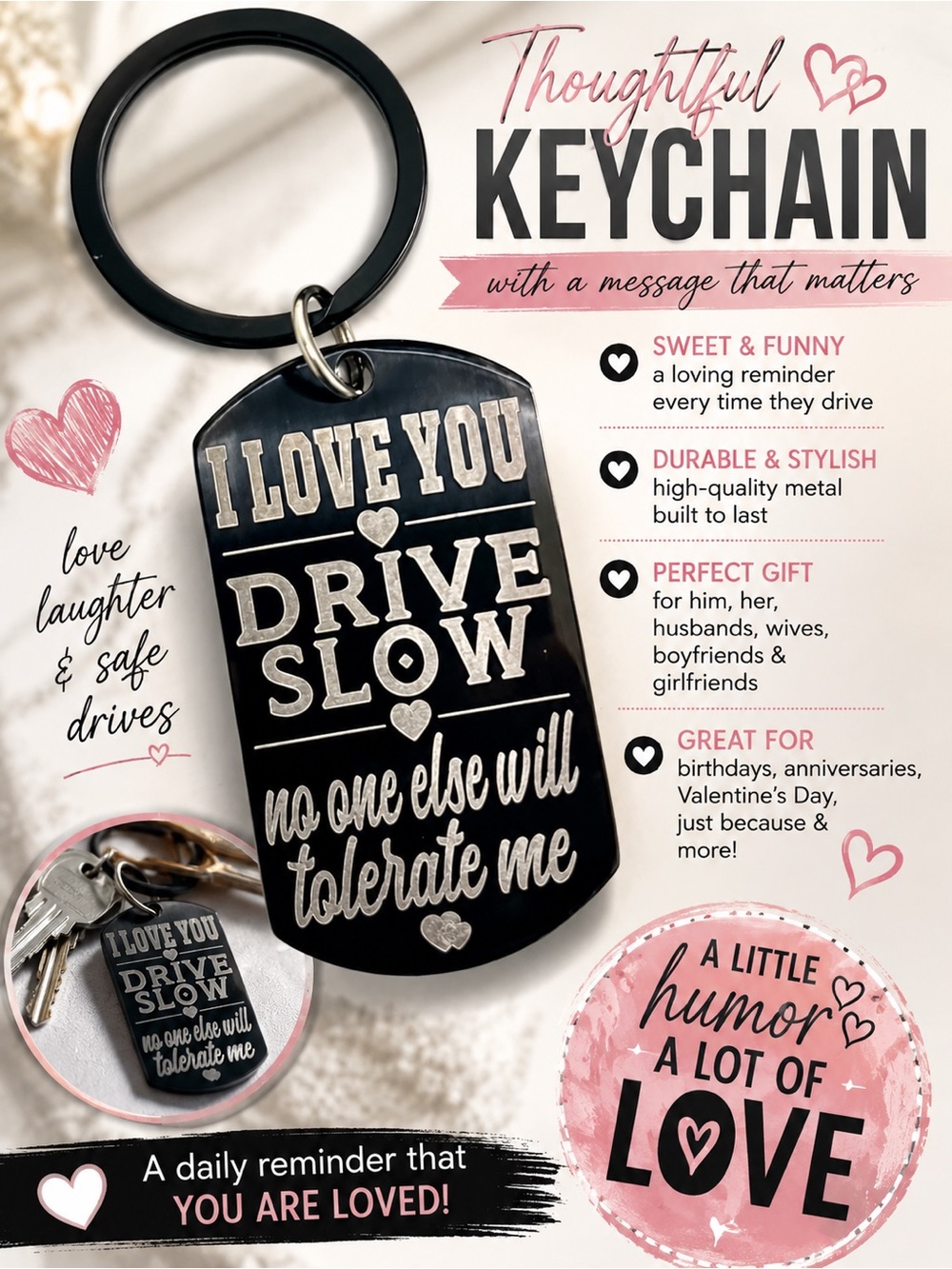 I Love You Drive Slow - Black Keychain - Thoughtful Message - NIB